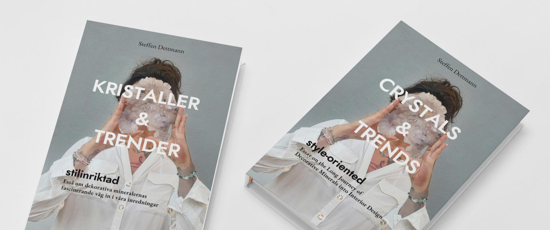 Das Buch Kristalle und Trends ist in den Sprachen deutsch, schwedisch und englisch erhältlich.